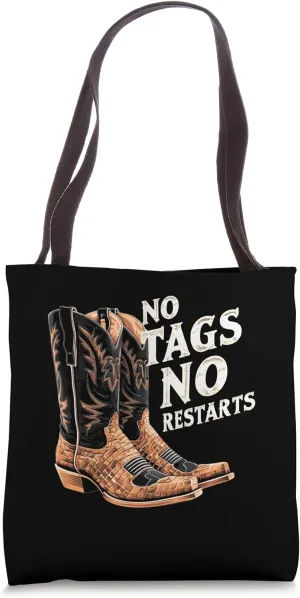 No Tags No Restarts Line Dancing Choreography Cowboy Boots Tote Bag